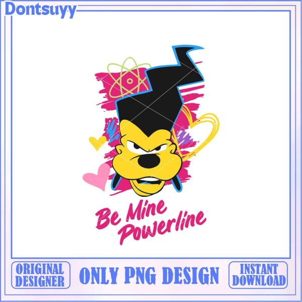 Be Mine Powerline PNG Design – Instant Download for Fans