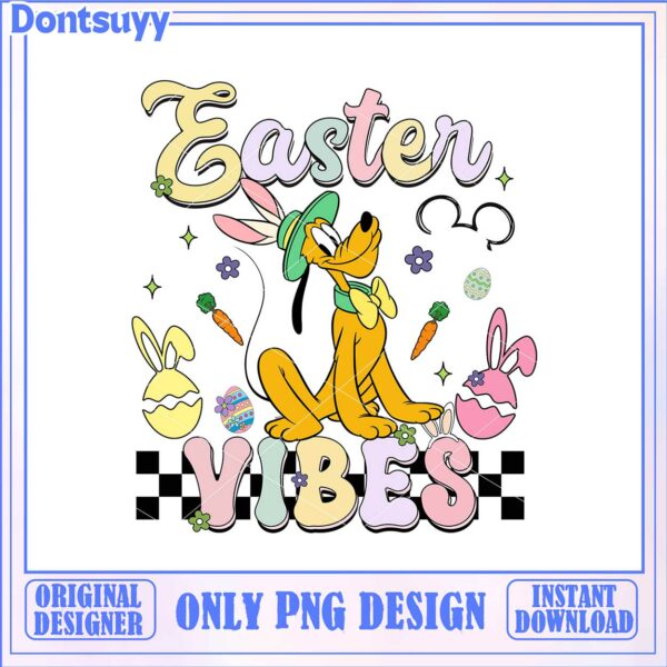 Easter Vibes PNG Design featuring Pluto – Instant Download