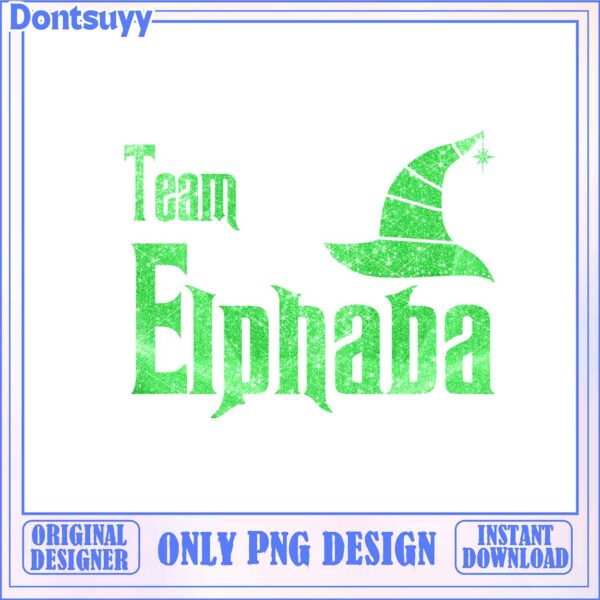 Team Elphaba Graphic PNG Design Perfect for Wicked Fans