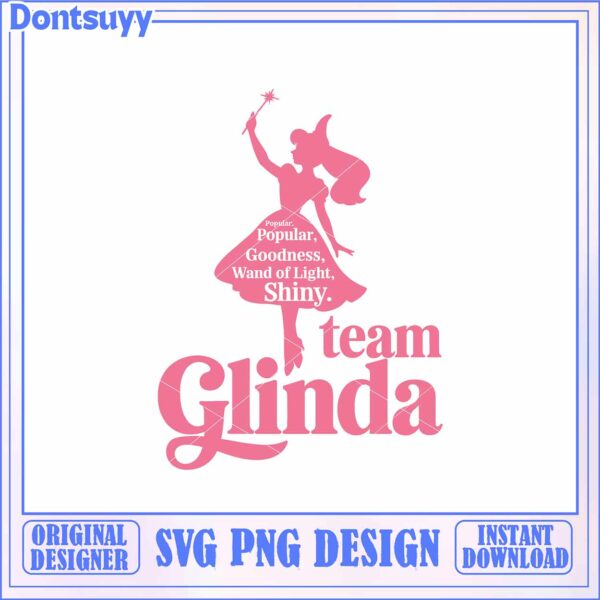 Team Glinda SVG Design for Popularity and Goodness Lovers