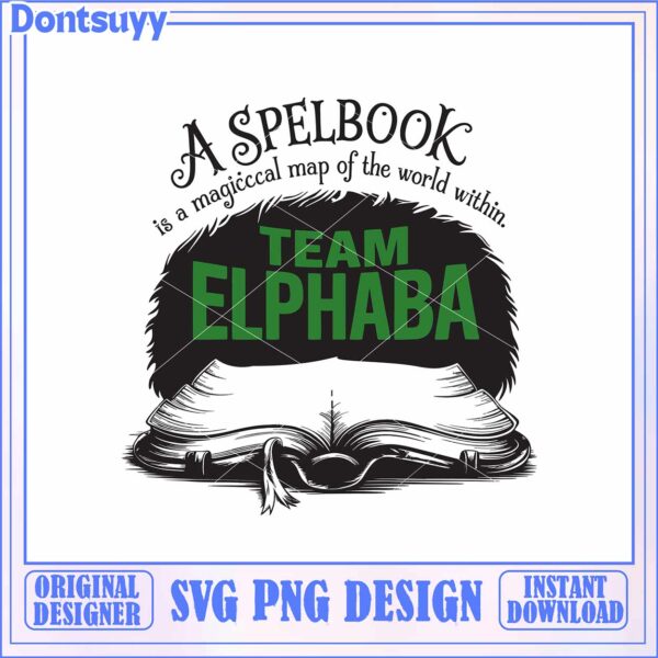 Team Elphaba Spelbook SVG Magical Design for Instant Download