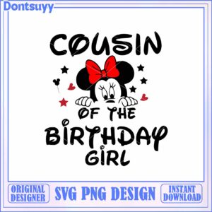 Cousin of the Birthday Girl SVG Design for Party Celebration
