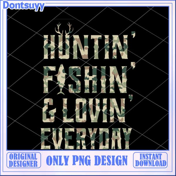 Hunting Fishing Loving Camo PNG