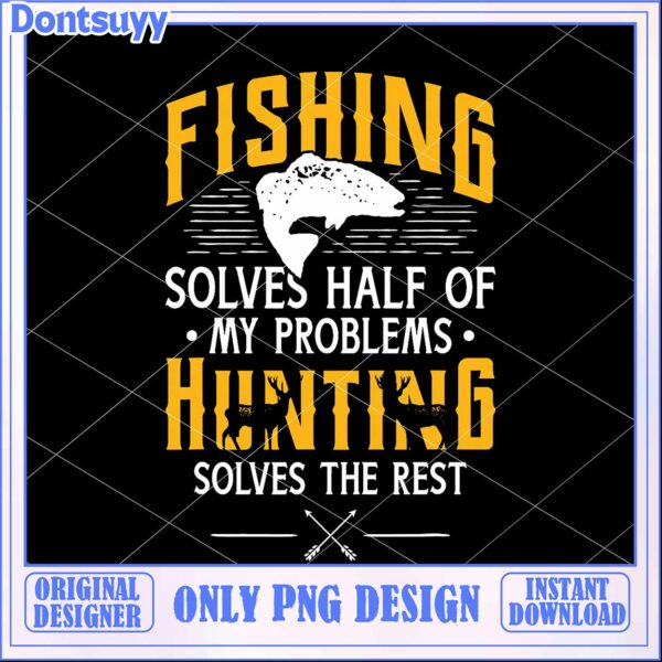 Fishing Hunting PNG Design