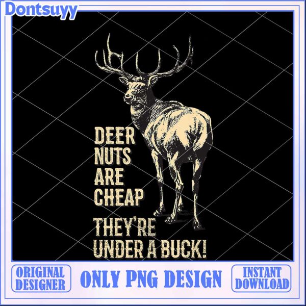 Deer Nuts PNG Design, Funny Buck